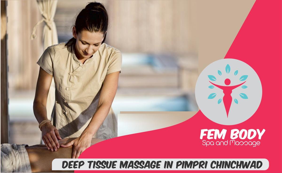 Deep Tissue Massage in Pimpri Chinchwad